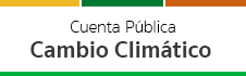 Cuenta Pública Cambio Climático